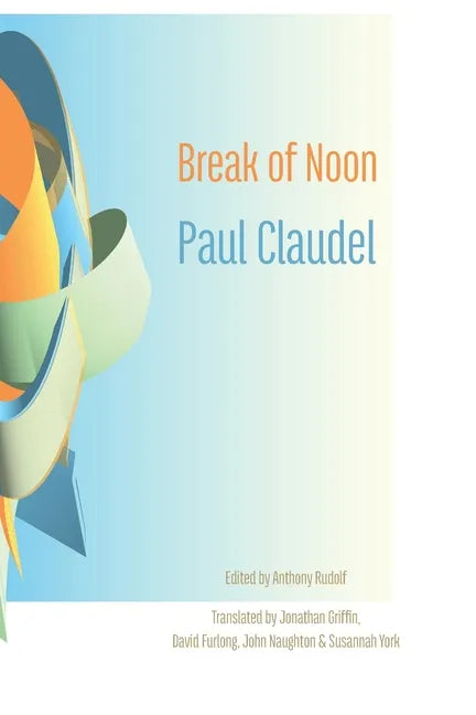 Break of Noon: Partage de midi - Paperback