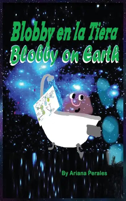 Blobby on Earth Blobby en la Tierra - Hardcover