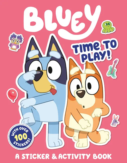 Bluey: Time to Play!: A Sticker & Activity Book - Paperback