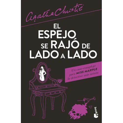 El Espejo Se Rajó de Lado a Lado / The Mirror Crack'd from Side to Side - Paperback