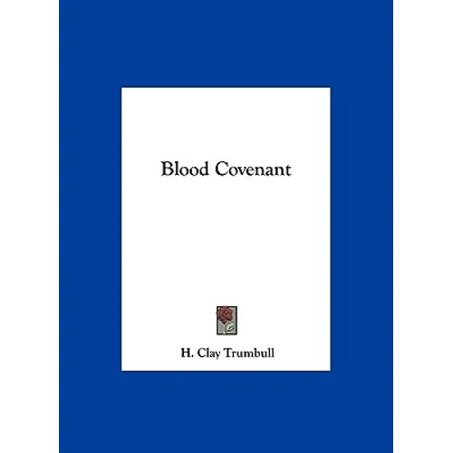 Blood Covenant - Hardcover