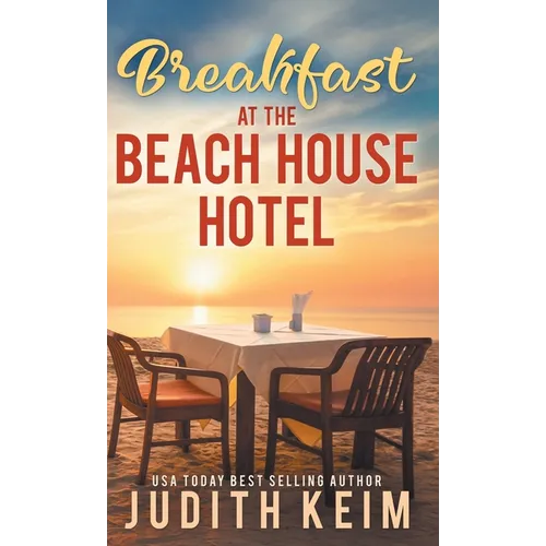 Breakfast at The Beach House Hotel - Hardcover