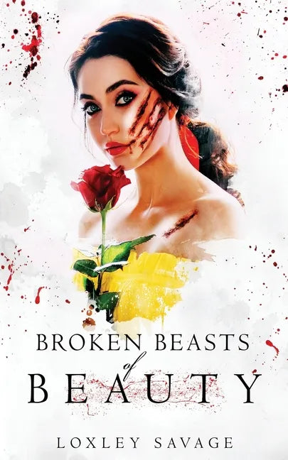Broken Beasts of Beauty: A Dark, RH, PNR, Romance - Paperback