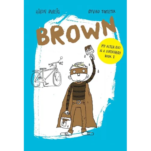 Brown: Volume 1 - Hardcover