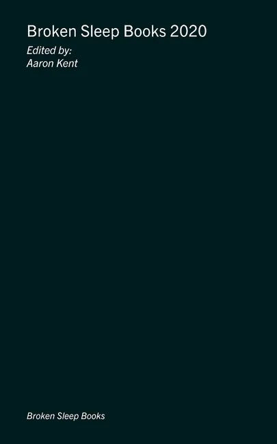 Broken Sleep Books 2020 Anthology - Paperback