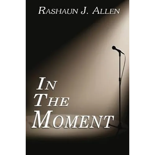 In the Moment - Paperback