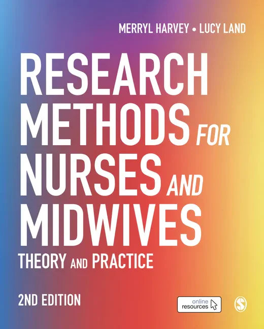 Research Methods for Nurses and Midwives - Hardcover