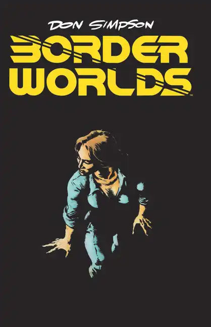 Border Worlds - Hardcover
