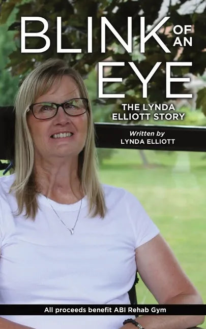 Blink Of An Eye: The Lynda Elliott Story - Paperback