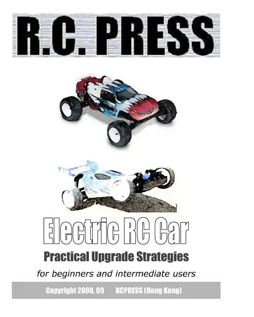 Electric Rc Car: Practical Upgrade Strategies - Paperback