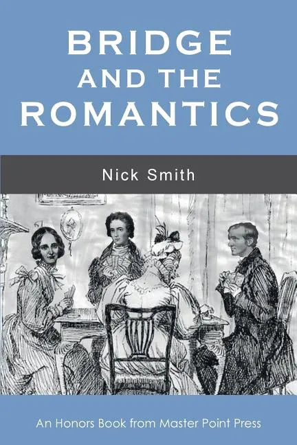 Bridge and the Romantics - Paperback
