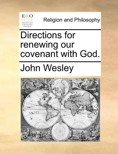 Directions for Renewing Our Covenant with God. - Paperback