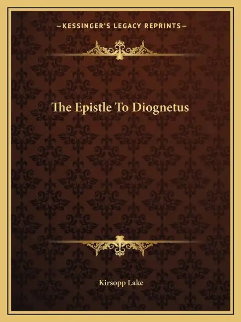 The Epistle to Diognetus - Paperback