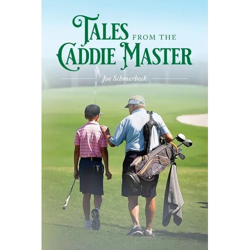 Tales from the Caddie Master: #2 - Paperback