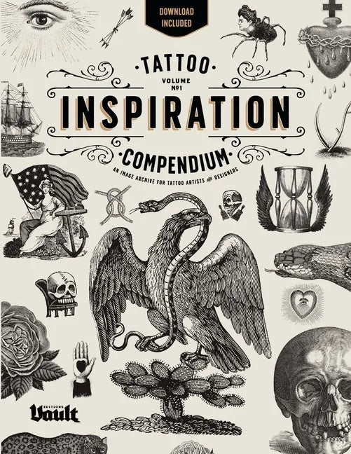 Tattoo Inspiration Compendium: An Image Archive for Tattoo Artists and Designers - Paperback