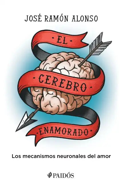 El Cerebro Enamorado - Paperback