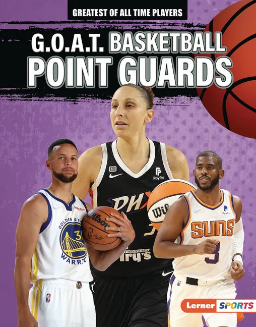 G.O.A.T. Basketball Point Guards - Library Binding