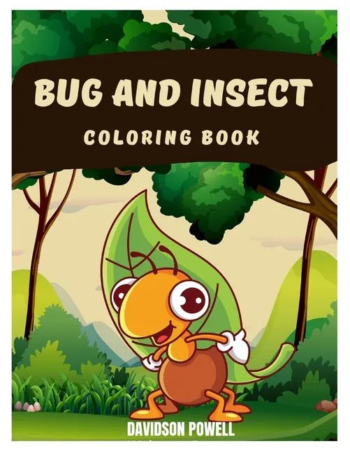 Bug coloring book: Cute bug and insect coloring made for kids - Paperback