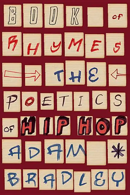 Book of Rhymes: The Poetics of Hip Hop - Paperback