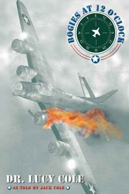 Bogies at 12 O'Clock - Paperback