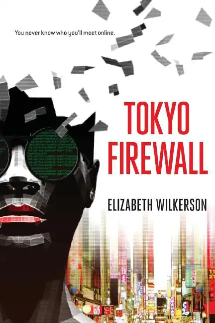 Tokyo Firewall: a gripping psychological thriller - Paperback