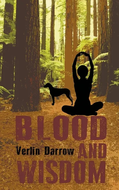 Blood and Wisdom - Paperback