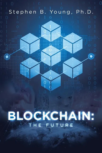 Blockchain: The Future - Paperback
