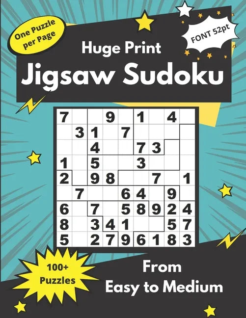 Huge Print Jigsaw Sudoku from Easy to Medium: Brain Exercises for adults and seniors - Paperback
