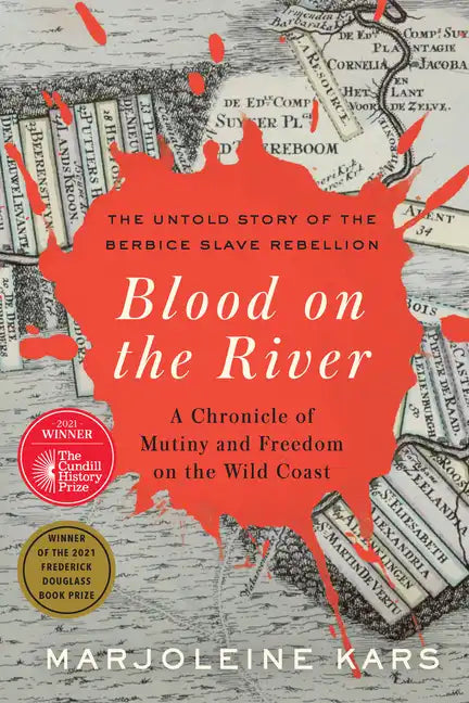 Blood on the River: A Chronicle of Mutiny and Freedom on the Wild Coast - Hardcover