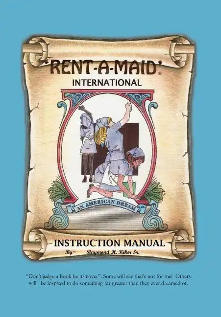 Rent-A-Maid International - Hardcover