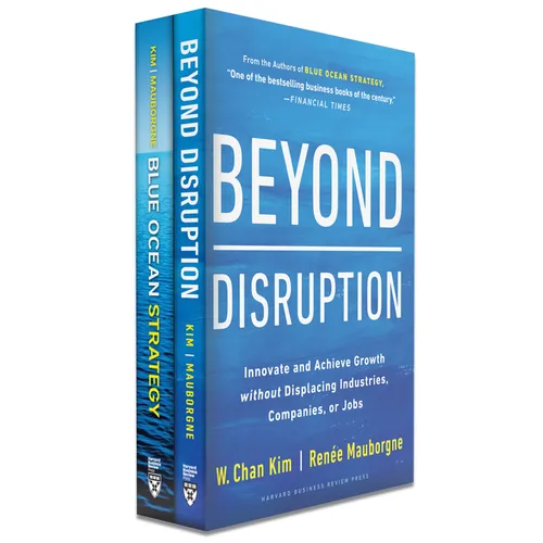 Blue Ocean Strategy + Beyond Disruption Collection (2 Books) - Hardcover