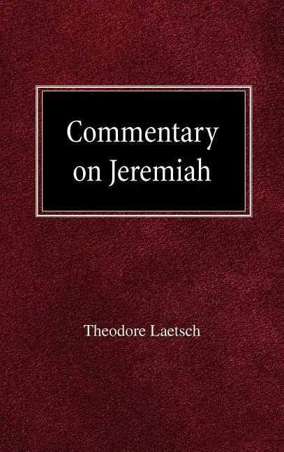 Commentary on Jeremiah - Hardcover