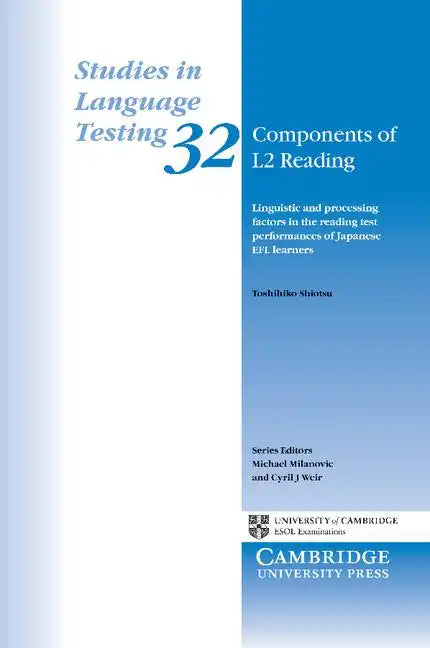 Components of L2 Reading: Linguistic and Processing Factors in the Reading Test Performances of Japanese Efl Learners - Paperback