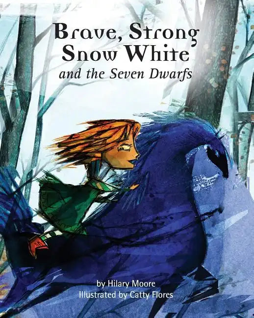 Brave Strong Snow White and the Seven Dwarfs: A fairy tale with a strong princess - Paperback
