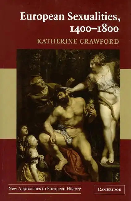 European Sexualities, 1400-1800 - Paperback