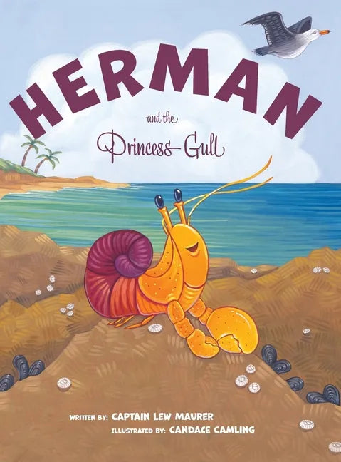 Herman and the Princess Gull - Hardcover