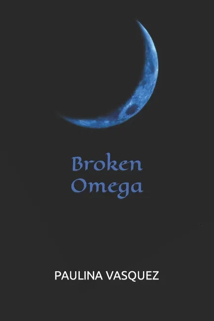 Broken Omega - Paperback