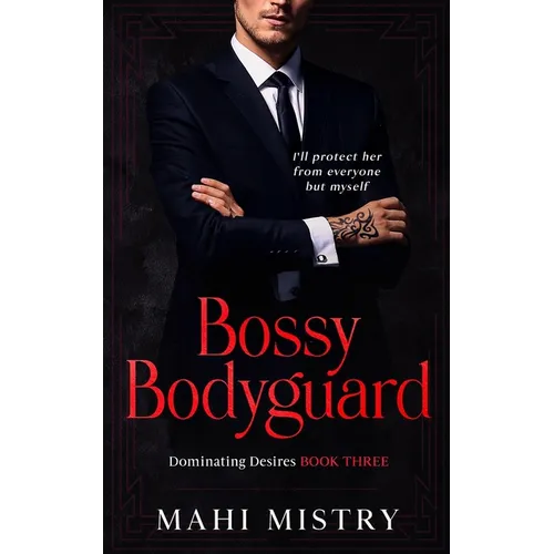 Bossy Bodyguard: Bodyguard/ Ex's Dad Age Gap Romance - Paperback