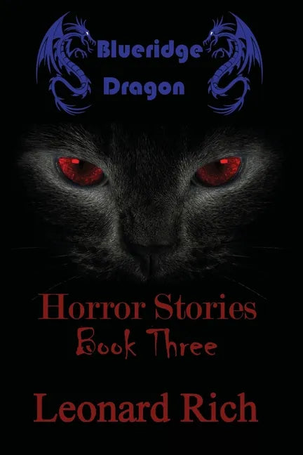 Blueridge Dragon Horror Stories Book Three - Paperback