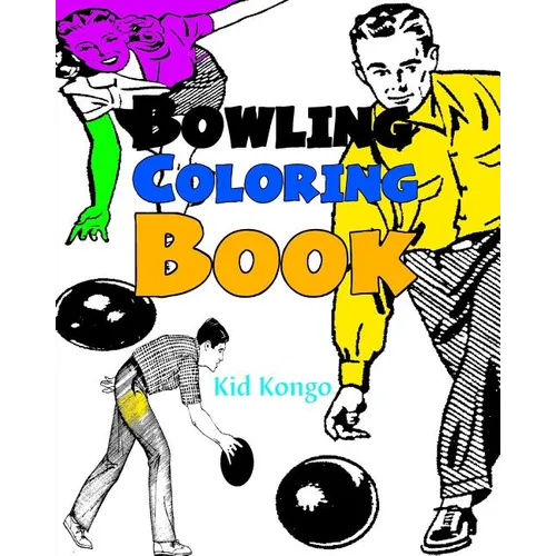 Bowling Coloring Book - Paperback