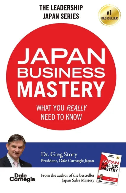 Japan Business Mastery: What you really need to know - Paperback
