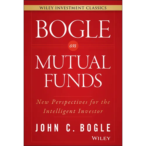 Bogle on Mutual Funds: New Perspectives for the Intelligent Investor - Hardcover