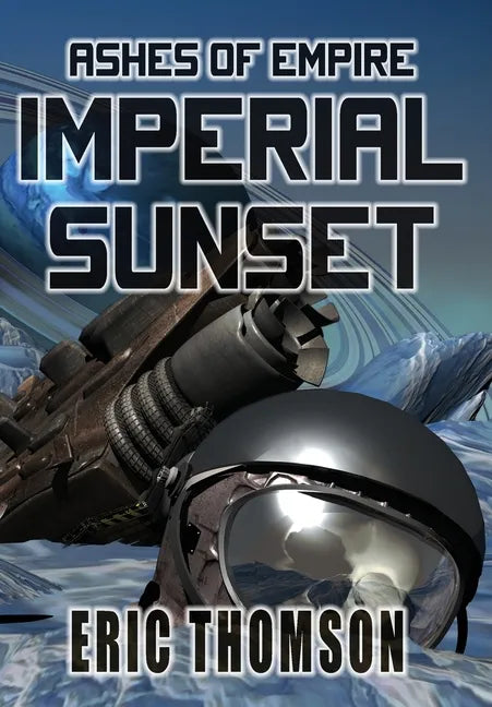 Imperial Sunset - Hardcover