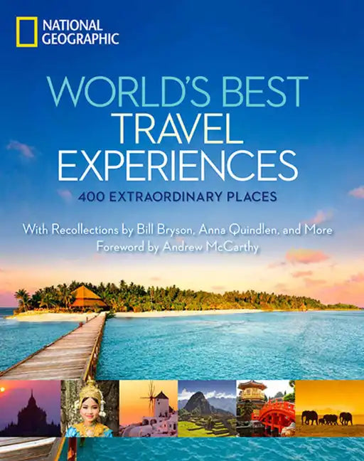 World's Best Travel Experiences: 400 Extraordinary Places - Hardcover