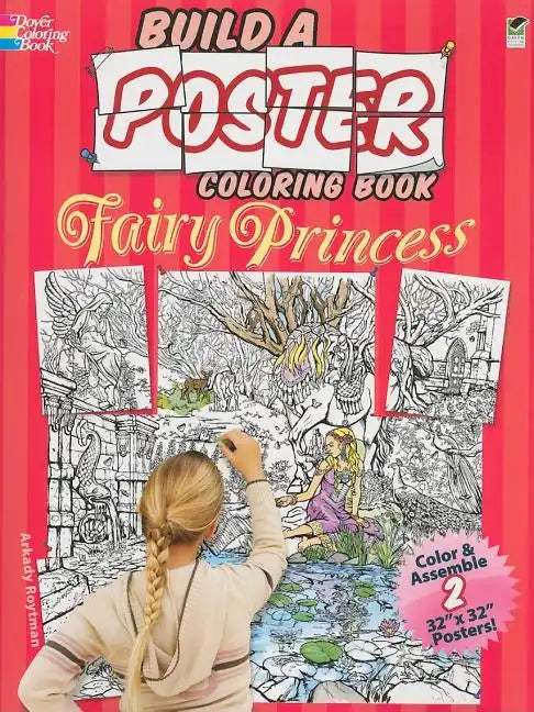 Build a Poster Coloring Book--Fairy Princess - Paperback