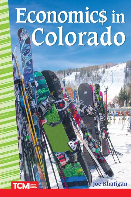 Economic$ in Colorado - Paperback
