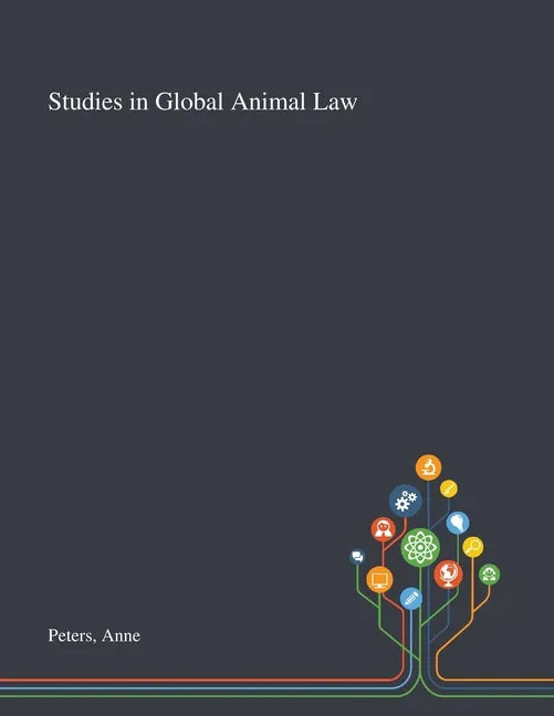 Studies in Global Animal Law - Paperback