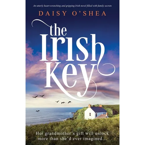 The Irish Key: An utterly heart-wrenching and gripping Irish novel filled with family secrets - Paperback