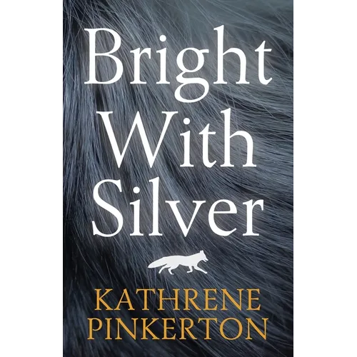 Bright with Silver - Paperback