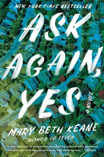 Ask Again, Yes - Hardcover